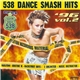 Various - 538 Dance Smash Hits '96 - Volume 2