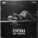 Synthax - Sick & Repulsive