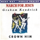 Graham Kendrick - Make Way • Public Praise • Crown Him (March For Jesus)