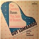 Guy Lombardo And His Royal Canadians - The Sweetest Pianos This Side Of Heaven...