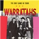The Warratahs - The Only Game In Town