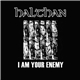Halthan - I Am Your Enemy