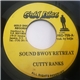 Cutty Ranks - Sound Bwoy Retreat