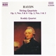 Haydn, Kodály Quartet - String Quartets Op. 1, Nos. 5 & 6 • Op. 2, Nos. 1 & 2