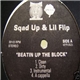 Sqad Up & Lil' Flip - Beatin' Up The Block