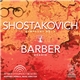 Shostakovich / Barber, Pittsburgh Symphony Orchestra, Manfred Honeck - Symphony No. 5 / Adagio
