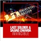 Last Soldier & Sajjad Zakaria - Invincible