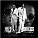 DJ Scream , Gucci Mane & Future - Free Bricks