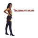The Basement Brats - It's All Right