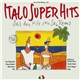 Various - Italo Super Hits