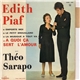 Edith Piaf Avec Théo Sarapo - A Quoi Ça Sert L'amour