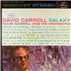 David Carroll And His Orchestra - David Carroll Galaxy