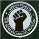 Urban Rejects - Urban Rejects