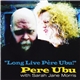 Pere Ubu With Sarah Jane Morris - 
