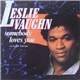 Leslie Vaughn - Somebody Loves You (Extended Version)