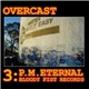 Overcast - 3:P.M. Eternal