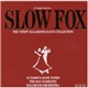 The Ray Hamilton Orchestra - It Takes Two To...Slow Fox