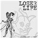 Loser Life - Friends With A Demon
