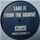 Vinylgroover - Take It From The Groove