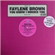 Fayleine Brown - You Know I've Missed You
