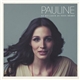 Pauline - Le Meilleur De Nous Mêmes