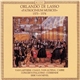 Orlando Di Lasso - Van Laethem, Caals, Van Altena, Cabre, Concerto Palatino, Currende, Erik Van Nevel - 