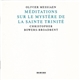 Olivier Messiaen - Christopher Bowers-Broadbent - Méditations Sur Le Mystère De La Sainte Trinité