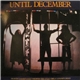 Until December - Heaven / Bela Lugosi's Dead