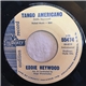 Eddie Heywood - Tango Americano / Land Of Dreams