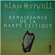 Alan Stivell - Renaissance De La Harpe Celtique