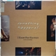 Something Happens! - I Know Ray Harman (A Live Recording)