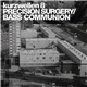 Precision Surgery / Bass Communion - Kurzwellen 8