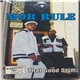 Mob Rule - That Good Stuff / What They Hittin Fo