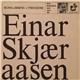 Einar Skjæraasen - Leser Egne Dikt