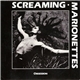 Screaming Marionettes - Obsession