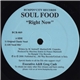 Soul Food - Right Now