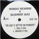 Monday Michiruu V Basement Jaxx - We Like It Better On Mondays