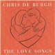 Chris de Burgh - The Love Songs