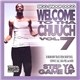 Bigg Snoop Dogg - Welcome To Tha Chuuch Vol. 7 (Step Ya Game Up)