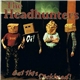 The Headhunters - Eat This Dickhead!