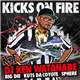 DJ Ken Watanabe feat. Big D.I.E., Kuts Da Coyote, Sphere - Kicks On Fire
