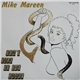 Mike Mareen - Don't Talk To The Snake