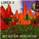 Loren X - Definitive Perception