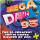 Various - Mega Dance 93 - The 20 Greatest Top 10 Dance Killers Of 1993