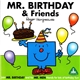 Roger Hargreaves - Mr. Birthday & Friends
