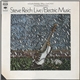Steve Reich - Live / Electric Music