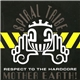 Spiral Tribe - Respect To The Hardcore Mother Earth!