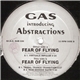 Gas Introducing Abstractions - Fear Of Flying