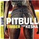 Pitbull Feat. Ke$ha - Timber
