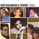 Burt Bacharach - Burt Bacharach & Friends - Gold
